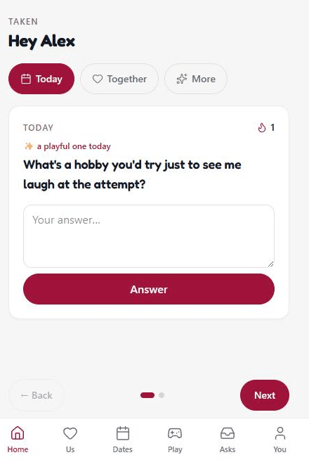The Taken home screen: today’s shared question with a streak counter and the six-tab nav.